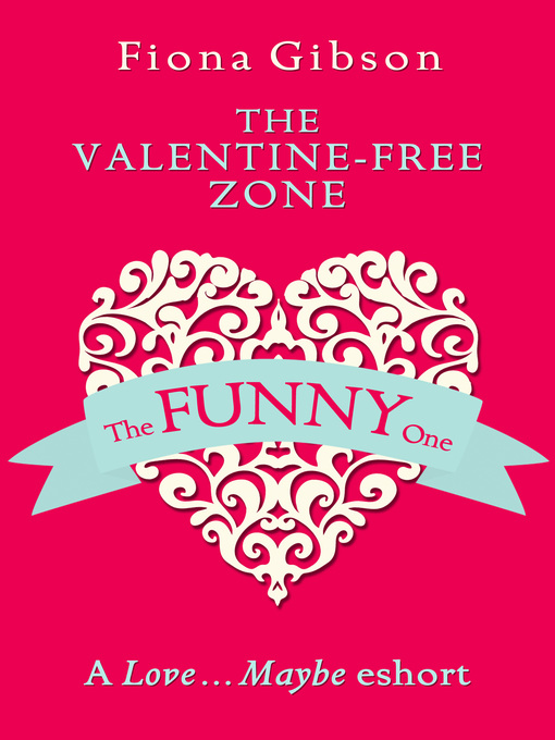 Cover image for The Valentine-Free Zone